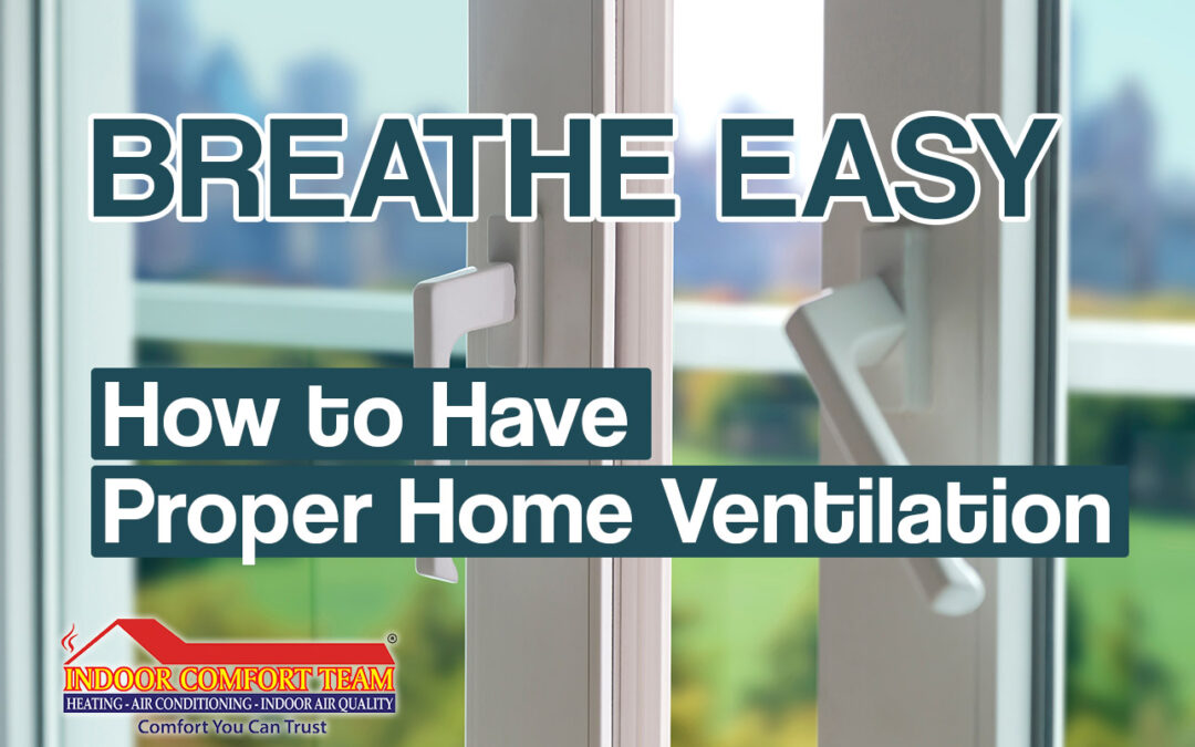 How to have proper home ventilation